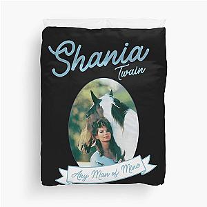 Shania Twain Any Man Of Mine Duvet Cover