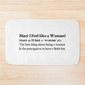 Shania Twain Aesthetic Quote Lyrics Motivational Country Bath Mat