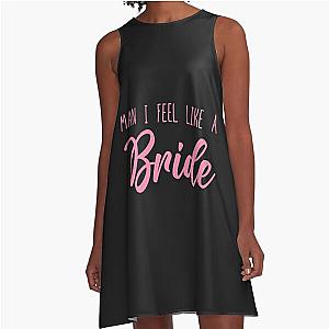 Man I Feel Like a Bride - Shania Twain     A-Line Dress