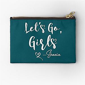 Lets Go Girls Shirt  Let-S Go Girls Shirt  Nashville Party  Shania Twain  Shania Twain Shir Zipper Pouch