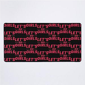 Let-s Go Girls - Shania Twain   Desk Mat