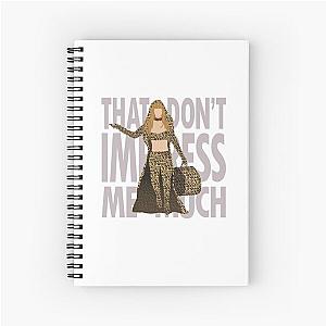 Shania - That Don't Impress Me Much Spiral Notebook