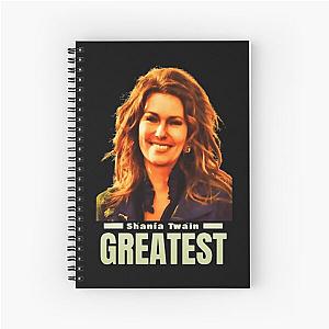 greatest Shania Twain Spiral Notebook