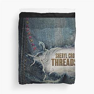 Sheryl Crow threads Duvet Cover