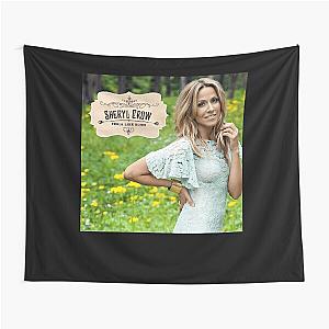 Sheryl Crow feels like home Tapestry