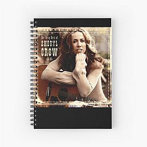 Sheryl Crow the very best of sheryl crow Spiral Notebook