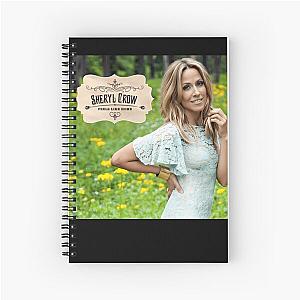 Sheryl Crow feels like home Spiral Notebook