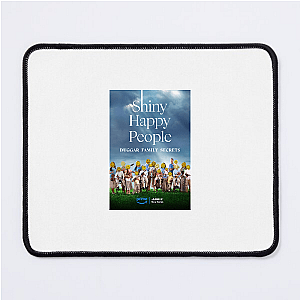 Shiny Happy People Duggar Family Secrets The Truth Exposed Shiny Happy People Duggar Family Secrets Mouse Pads