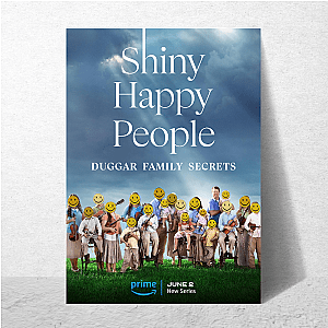 Shiny Happy People Duggar Family Secrets The Truth Exposed Shiny Happy People Duggar Family Secrets Posters