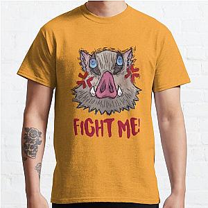 Inosuke, Fight me!!! Classic T-Shirt Offical Store RB0812