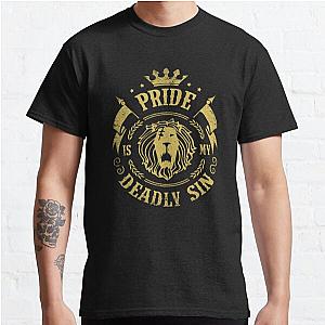 Pride is my deadly sin Classic T-Shirt Offical Store RB0812