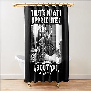 Letterkenny Shoresy Shower Curtain