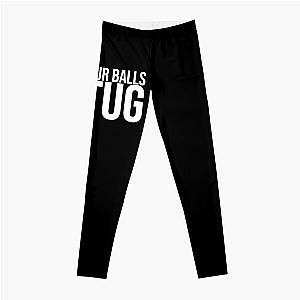 Shoresy 69 - shoresy give your balls a tug            Leggings