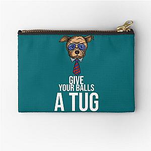 Shoresy For 2024 - shoresy give your balls a tug Zipper Pouch