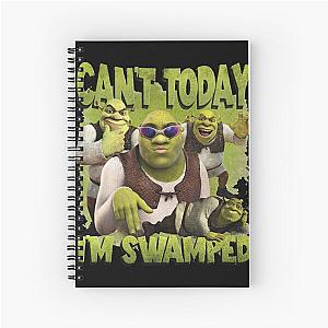 Can't Today I'm Swamped Shrek Spiral Notebook