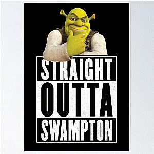 Shrek - Straight Outta Swampton Poster