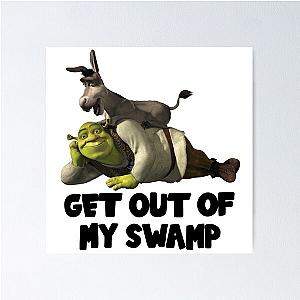 GET OUT OF MY SWAMP - Shrek Poster