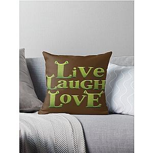 shrek - live laugh love Throw Pillow