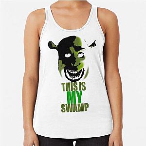 This is my swamp - Shrek is love. Shrek is life. Racerback Tank Top