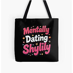 Mentally Dating Shilily All Over Print Tote Bag