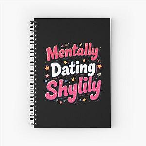 Mentally Dating Spiral Notebook