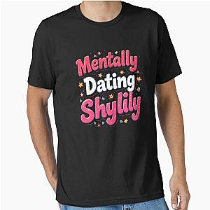 Mentally Dating Essential T-Shirt
