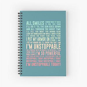 UNSTOPPABLE - SIA - music lyrics Spiral Notebook