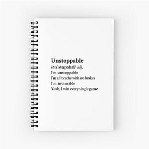 Unstoppable by Sia Spiral Notebook