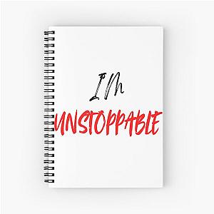 I'm unstoppable - Sia Spiral Notebook