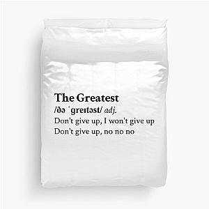 The Greatest by Sia Duvet Cover