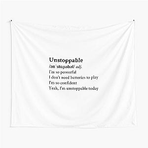 Unstoppable by Sia Tapestry