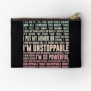 UNSTOPPABLE - SIA - music lyrics  	 Zipper Pouch