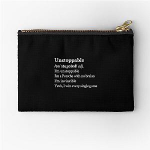 Unstoppable by Sia Black Zipper Pouch