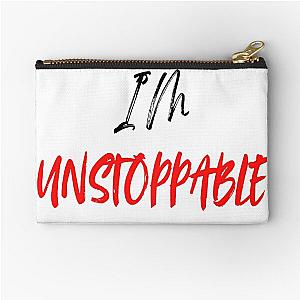 I'm unstoppable - Sia Zipper Pouch