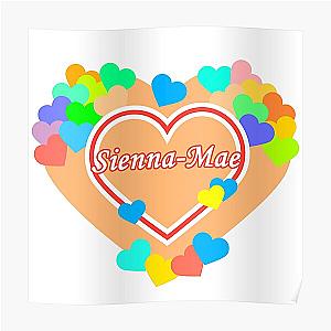 Sienna Mae Posters - My Heart Sienna Mae Poster RB1207