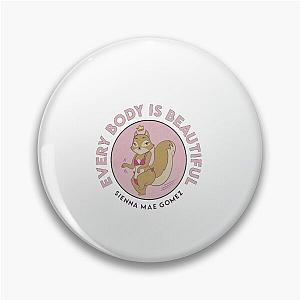 Sienna Mae Pins - Every Body Is Beautiful Pin RB1207