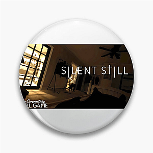 Silent Still Special Collection Silent Still Pins