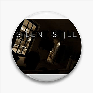 Silent Still Merch Silent Still Pins