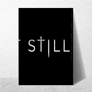 Silent Still Merch Collection Silent Still Posters