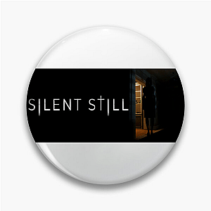 Silent Still Merch Collection Silent Still Pins