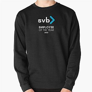 Employee of the Year SVB Silicon Valley Bank 2023 Bankruptcy Bank Run Meme Pullover Sweatshirt