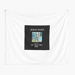 Jesus Saves But Not at Silicon Valley Bank Tapestry