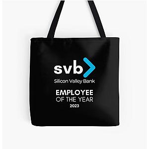 Employee of the Year - SVB - Silicon Valley Bank 2023 Bankruptcy Meme All Over Print Tote Bag