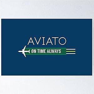 Aviato On Time Always Silicon Valley Poster