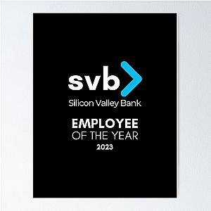Employee of the Year - SVB - Silicon Valley Bank 2023 Bankruptcy Bank Run Meme Poster