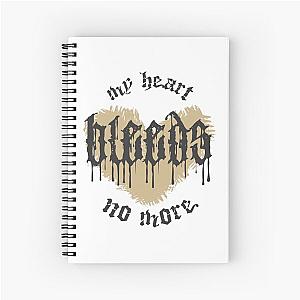 My Heart Bleeds Silverstein No More My Heart Bleeds No More Emo Phrase Broken Heart Typography 2 Spiral Notebook