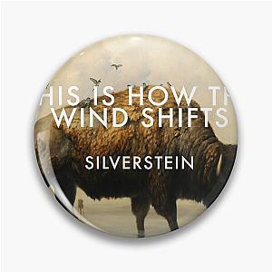 Wind Shifts Silverstein 2021 Pin
