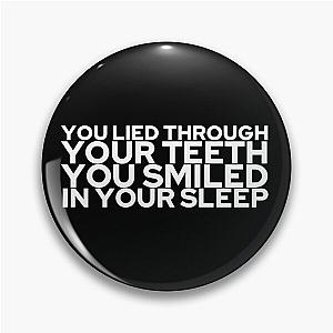 Silverstein Smile Your Sleep Pin