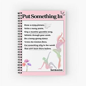 Inspiring Poem of Shel Silverstein Spiral Notebook