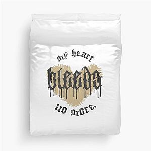 My Heart Bleeds Silverstein Broken Heart Typography 2 Duvet Cover